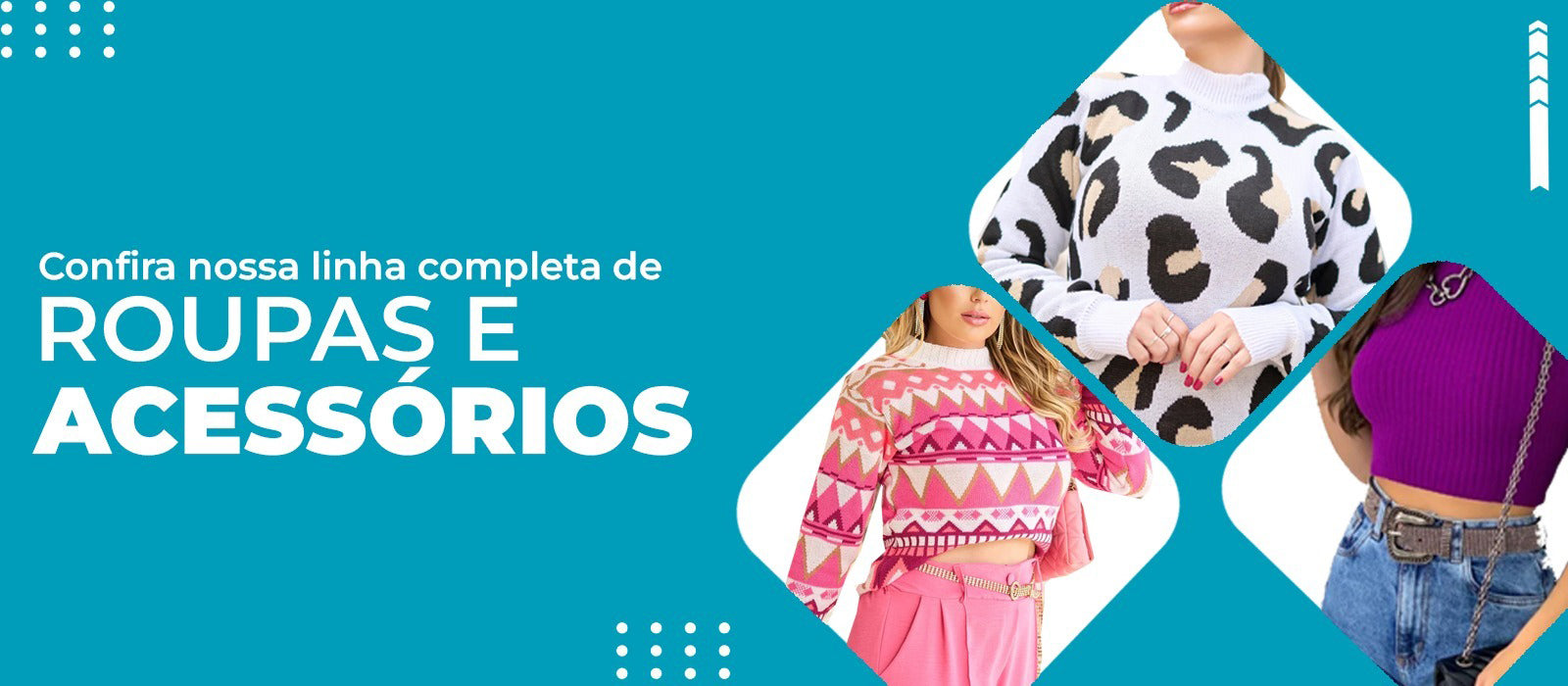 ROUPAS E ACESSÓRIOS