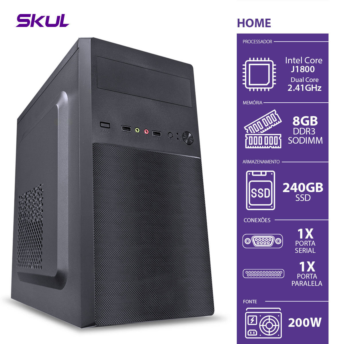 COMPUTADOR HOME H100 - DUAL CORE J1800 2.41GHZ MB ASROCK MEM 8GB DDR3 SODIMM SSD 240GB 1 SERIAL 1 PARALELA FONTE 200W