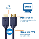 CABO HDMI 2.0 AQUÁRIO 4K05 4K 3D 19 PINOS - 5 METROS