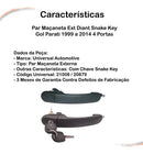 Par Maçaneta Ext Diant Snake Key Gol Parati 99 A 14 4 Portas - UN / 2