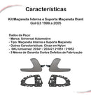 Kit Maçaneta Interna E Suporte Maçaneta Diant Gol G3 99 A 05