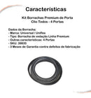 Kit Borrachas Premium De Porta Clio Todos 4 Portas - UN / 4
