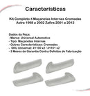 Kit Completo 4 Maçanetas Inter Cromadas Astra 98 A 02 Zafira