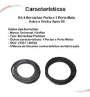 Kit 4 Borrachas Porta E Porta Mala Astra Vectra Após 95 - UN / 5