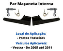 2 Gatilho Maçaneta Interna Preta Porta Traseira Vectra Todos - UN / 2