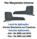 Par Maçaneta Gol G4 Interna Metal Grafite Fox 2003 A 2009 - UN / 2