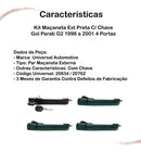 Kit 4 Maçanetas Externas Preto Gol Parati G2 96 A 01 4 Ptas - UN / 4
