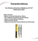 Par Palhetas Dianteiras Metálicas 23 /19  Dobló Após 2001