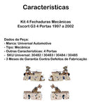 Kit 4 Fechaduras Pré Elétrica Escort G3 4 Portas 1997 A 2002