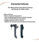 Par Maçanetas Preto Diant C/ Chave Gol Parati G2 96 A 01 - UN / 2