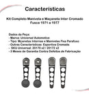 Kit Completo Manivela E Maçaneta Inter Cromado Fusca 71 A 77
