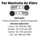 Par Manivelas Cromadas Reguladora Vidro Fusca Após 1970 - UN / 2
